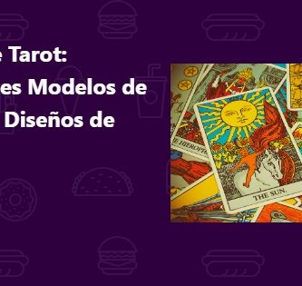 Tipos de Tarot Diferentes Modelos de Cartas y Diseños de Barajas