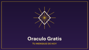 Oraculo gratis: tu mensaje de hoy