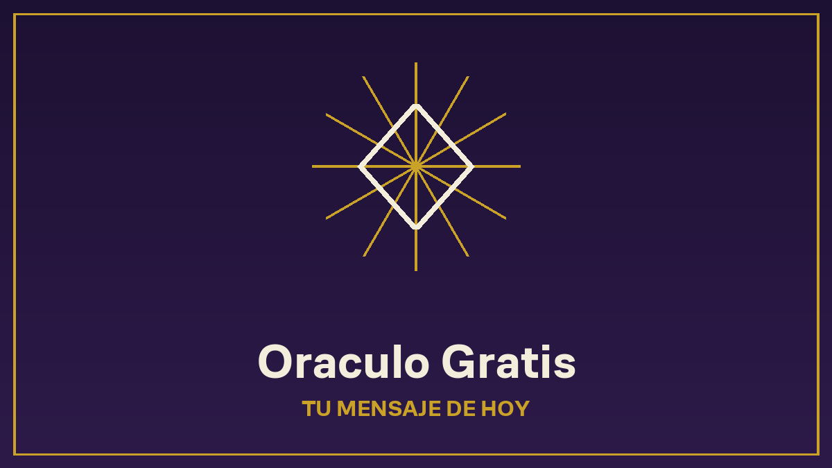 Oraculo gratis: tu mensaje de hoy